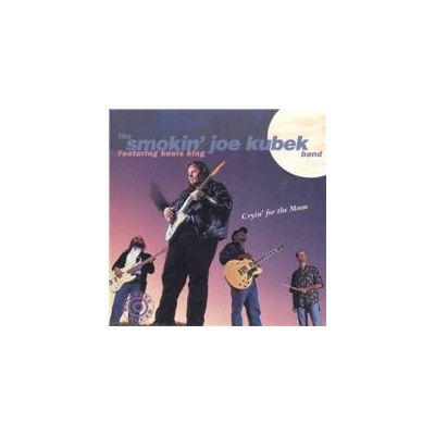 KUBEK SMOKIN` JOE & BNOIS KING CRYIN`FOR THE MOON