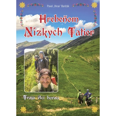 Hrebeňom Nízkych Tatier - Traja vlci horou