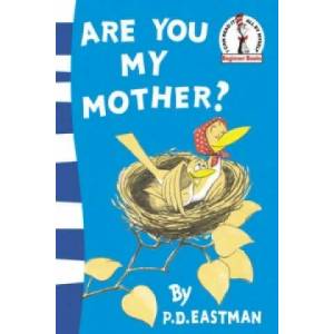 Are You My Mother? | P D Eastman (2006)