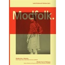 Modfolk.