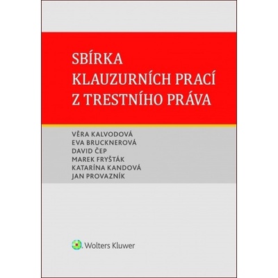 Sbírka klauzurních prací z trestního práva
