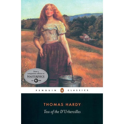 Tess of the d'Urbervilles - Thomas Hardy
