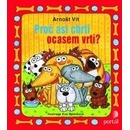 Proč asi chrti ocasem vrtí?
