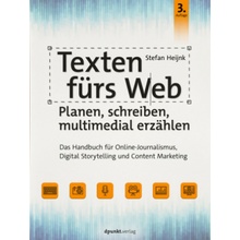 Texten fürs Web: Planen, schreiben, multimedial erzählen