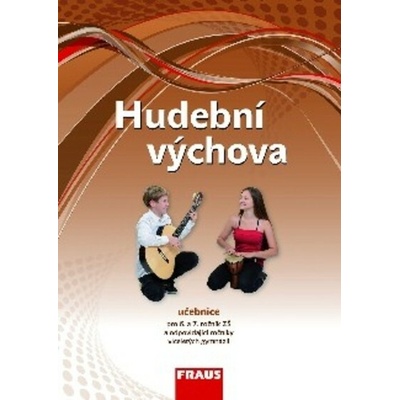 Hudební výchova 1. díl pro 6.–7. ročník UČ