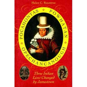 Pocahontas, Powhatan, Opechancanough | Helen C. Rountree (ISBN: 9780813925967)