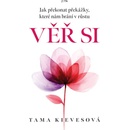 Věř si