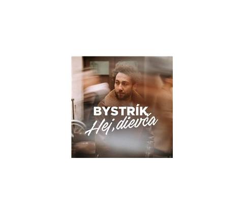 BYSTRIK - HEJ, DIEVCA CD