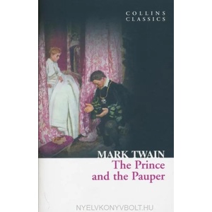 Prince and the Pauper | Mark Twain (ISBN: 9780007420063)