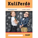 Kuliferdo - Písanie PZ