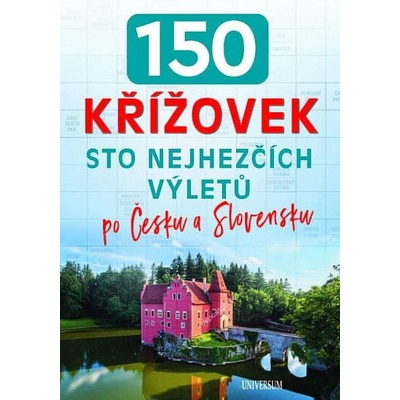 150 křížovek – Sto nejhezčích výletů po