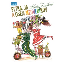 Peťka, ja a osem medvedíkov