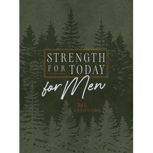Strength for Today for Men | Broadstreet Publishing Group LLC (ISBN: 9781424562664)