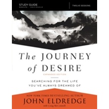 Journey of Desire Study Guide Eldredge John