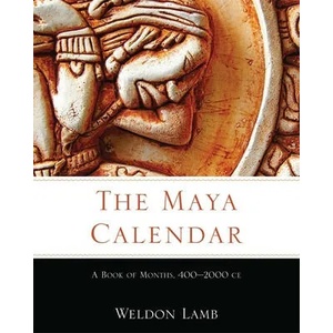Maya Calendar | Weldon Lamb (ISBN: 9780806155692)