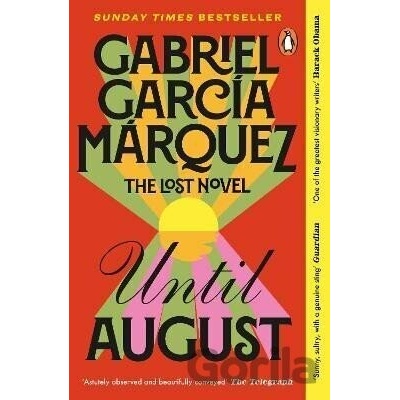 Until August - Garcia Gabriel Marquez