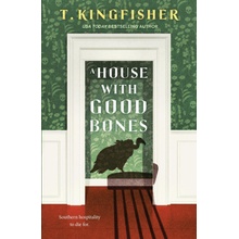 A House with Good Bones - Kingfisher T.
