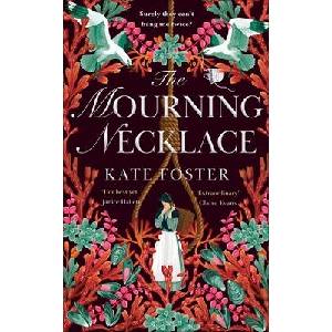 The Mourning Necklace | Kate Foster (ISBN: 9781035052059)
