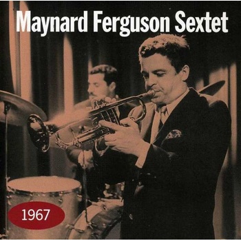 FERGUSON MAYNARD SEXTET: 1967 CD