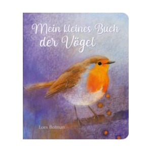 Mein kleines Buch der Vögel | Loes Botman (2020)