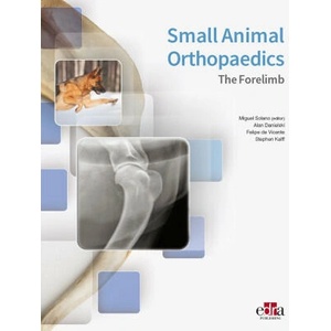 Small Animal Orthopaedics. The Forelimb | DANIELSKI, ALAN, DE VICENTE, FELIPE, KALFF (2024)