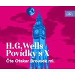 Supraphon Povídky s X (Wells - Brousek ml. Otakar) - CD (MP3) (091411)