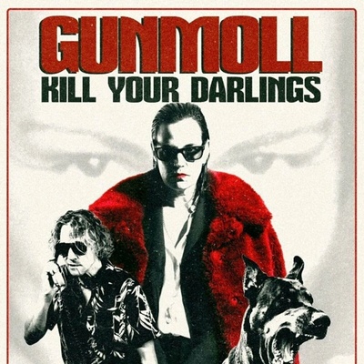 Gunmoll - Kill Your Darlings LP