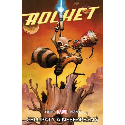 Rocket Chlupatý a nebezpečný