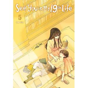 SEE YOU IN MY 19TH LIFE V05 | V05 (ISBN: 9798400901232)