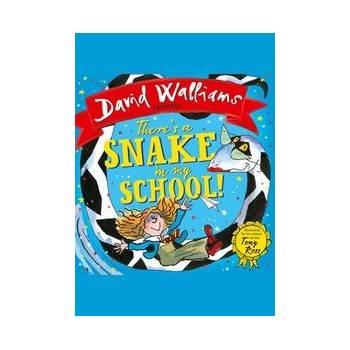 There's a Snake in My School! David Walliams, Tony Ross Hardcover