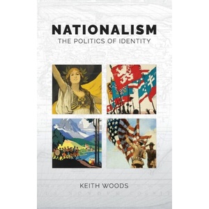Nationalism | Keith Woods (ISBN: 9781836543602)