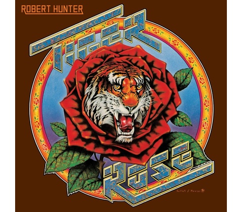 Robert Hunter: Tiger Rose LP