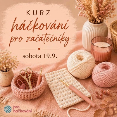 Pro Háčkování Kurz háčkování pro začátečníky
