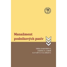 Manažment podnikových pasív - Viera Bartošová; Jaroslav Jaroš; Katarína Valáškov