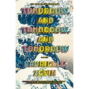 Tomorrow, and Tomorrow, and Tomorrow (2023)
