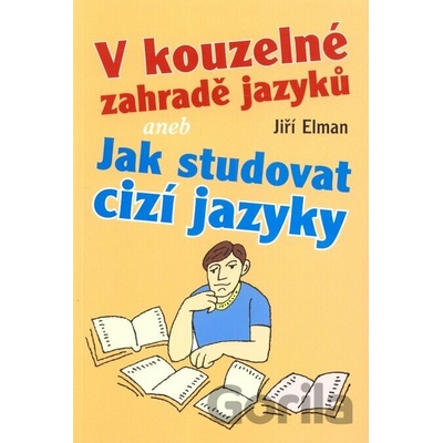 V kouzelné zahradě jazyků - Jiří Elman