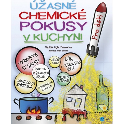 Úžasné chemické pokusy v kuchyni