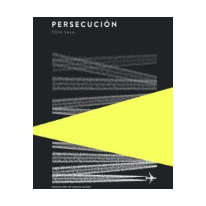 PERSECUCION | SALA, TONI (2023)