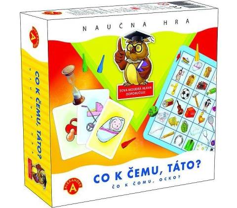 Co k čemu, táto?