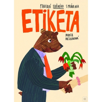 Etiketa. Pravidlá slušného správania