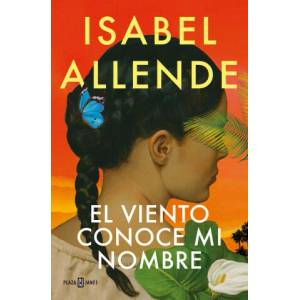 EL VIENTO CONOCE MI NOMBRE | Isabel Allende (2023)