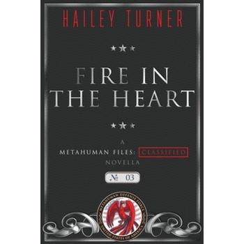 Fire in the Heart | Hailey Turner