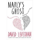 Marly's Ghost: David Levithan