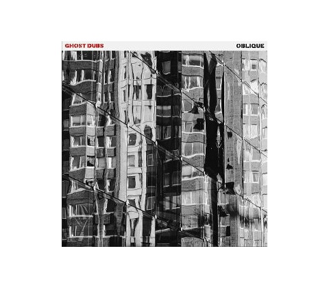 Ghost Dubs - Oblique CD