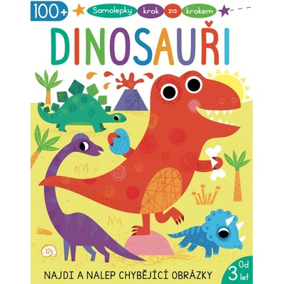 Samolepky krok za krokem Dinosauři Emma Munro Smith