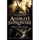 The Last Wish - Andrzej Sapkowski