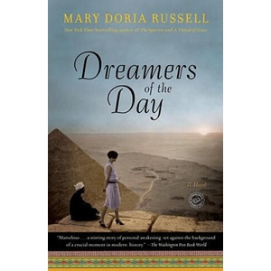 Dreamers of the Day | Mary Doria Russell (ISBN: 9780345485557)