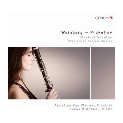 Annelien Van Wauwe - Clarinet Sonatas CD