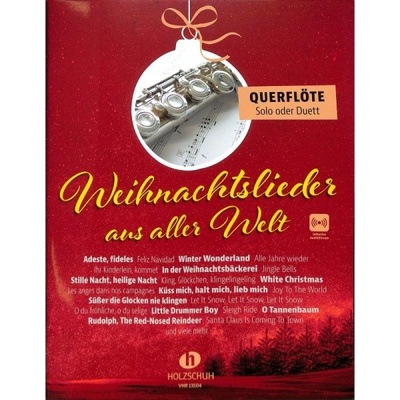 Weihnachtslieder aus aller Welt vianočné koledy a melódie pre 1/2 priečna flauta
