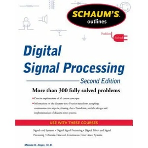 Schaums Outline of Digital Signal Processing | Monson H Hayes (2011)